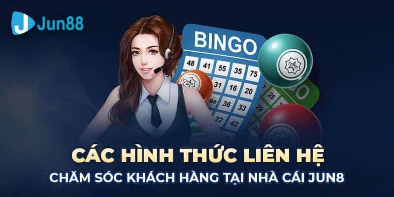 Liên hệ Jun88 để được hỗ trợ những gì?