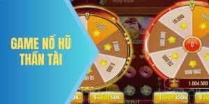 Tham gia game Nổ Hũ Thần Tài - Đón nhận vận may tại Jun88